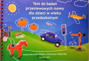 TEST DO BADAŃ PRZESIEWOWYCH MOWY DLA DZIECI