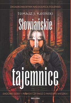 Słowiańskie tajemnice Tomasz Kosiński