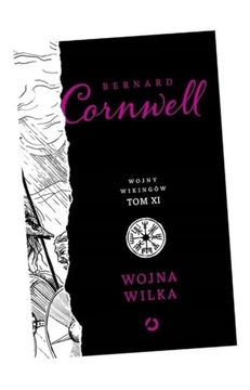 WOJNA WILKA W.2022 BERNARD CORNWELL, JAKUB JEDLIŃSKI