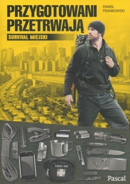 Przygotowani przetrwają