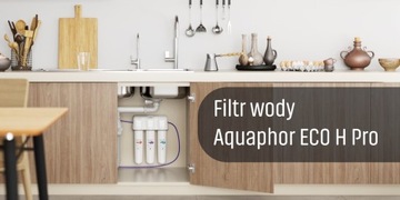 Filtr podzlewowy Aquaphor ECO H Pro