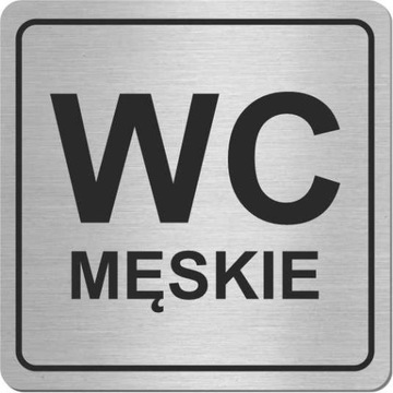 Tabliczka TOALETA WC MĘSKIE inox STAL NIERDZEWNA