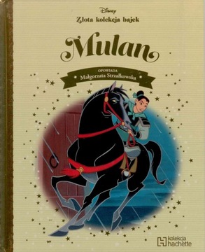 MULAN Złota kolekcja bajek Disney tom 84