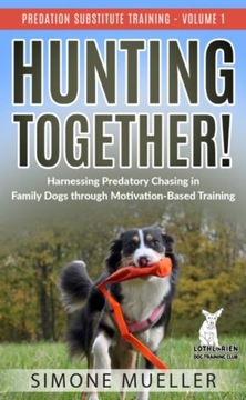 Hunting Together - Simone Mueller EBOOK