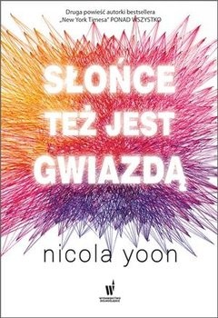 Nicola Yoon Słońce też jest gwiazdą