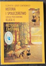 Historia Przygoda z historią kl 4 Centkowscy Podr