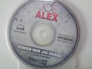 Powiem wam jak zginął - Alex