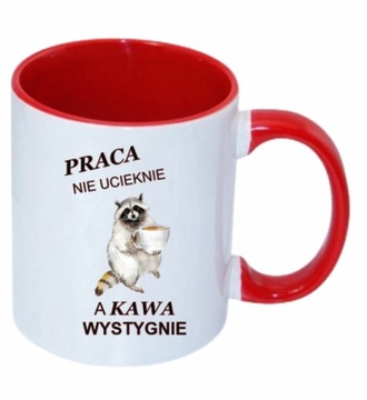 KUBEK PRACA NIE UCIEKNIE A KAWA WYSTYGNIE PUDEŁKO