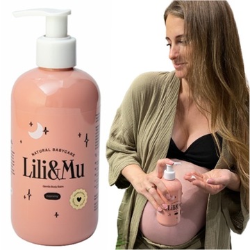 Lili&Mu BALSAM DO CIAŁA delikatny dla kobiet w ciąży i po porodzie 300ml