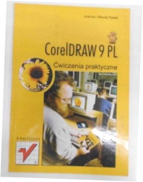 CorelDraw 9 PL Ćwiczenia praktyczne - J.M.Pasek