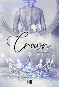 ROYAL TRILOGY T.2 CROWN POCKET, SYLWIA ZANDLER