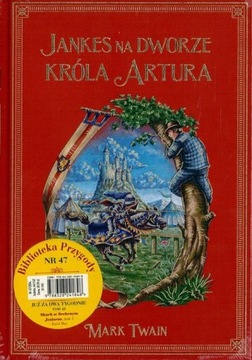 BIBLIOTEKA PRZYGODY nr 47 - JANKES NA DWORZE KRÓLA ARTURA