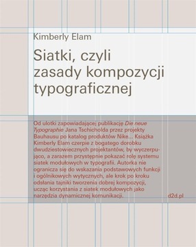 SIATKI, CZYLI ZASADY KOMPOZYCJI TYPOGRAFICZNEJ