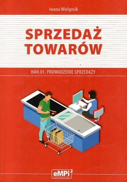Sprzedaż towarów HAN.01. prowadzenie sprzedaży eMPi2