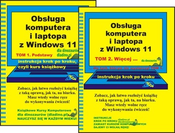 Obsługa komputera i laptopa z Windows 11 tomy I+II