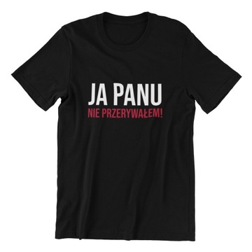 KOSZULKA T-SHIRT Z NADRUKIEM DLA FANA SERIALU 1670 JA PANU NIE PRZERYWAŁEM