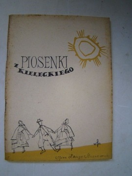Piosenki z kieleckiego podał Jan Grotnik