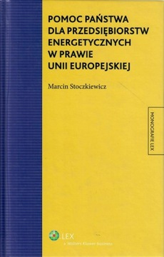 Stoczkiewicz - POMOC PAŃSTWA DLA PRZEDSIĘBIORSTW