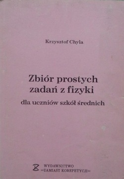 Zbiór prostych zadań z fizyki - Chyla