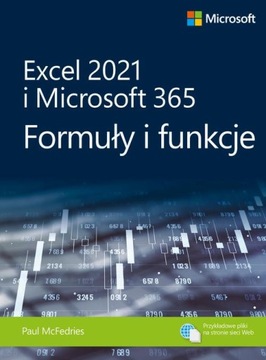 Excel 2021 i Microsoft 365 Formuły i funkcje - e-b