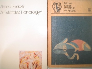 Mefistofeles androgyn Mircea Eliade WESELE NIEBIE