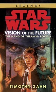 Vision of the Future: Star Wars Legends (The Hand