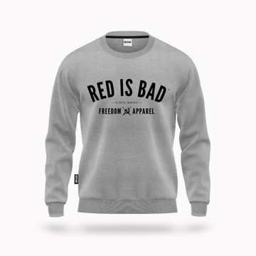 Red is Bad Bluza crewneck Freedom Apparel - szara - L