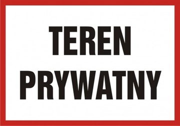 Teren prywatny znak tabliczka 14,8x21 PCV