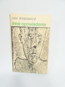 Inne opowiadania / Jan Rybowicz