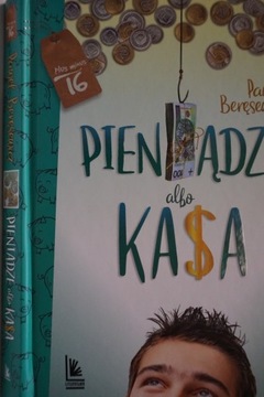 PIENIĄDZE ALBO KASA PAWEŁ BERĘSEWICZ