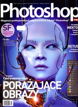 Photoshop Pro nr 1/2014. Porażające obrazy.