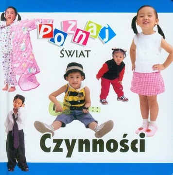 Czynności Poznaj świat twarde strony maluch