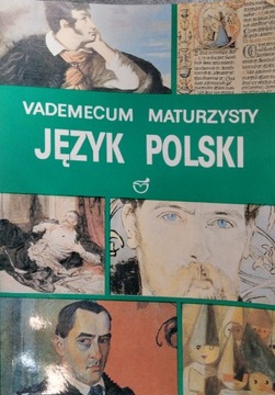 Vademecum maturzysty Język polski Stanisław Frycie Oświata