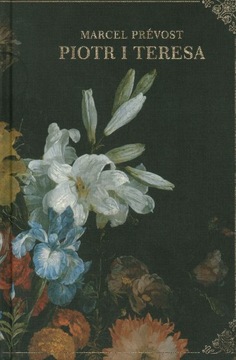 PIOTR I TERESA - MARCEL PREVOST