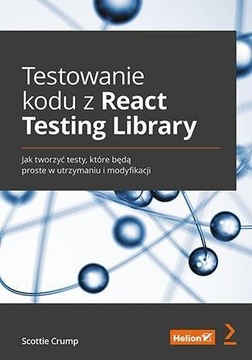 TESTOWANIE KODU Z REACT TESTING LIBRARY SCOTTIE CRUMP
