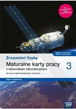 Zrozumieć fizykę 3 NE Karty pracy rozszerzone 2021