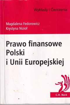 Prawo finansowe Polski i Unii Europejskiej Wykłady i ćwiczenia