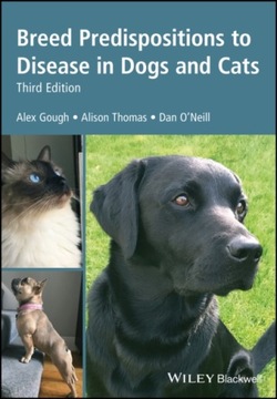 Breed Predispositions to Disease in Dogs and Cats ALEX GOUGH