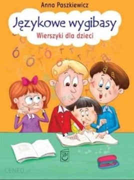 Anna Paszkiewicz - Językowe wygibasy