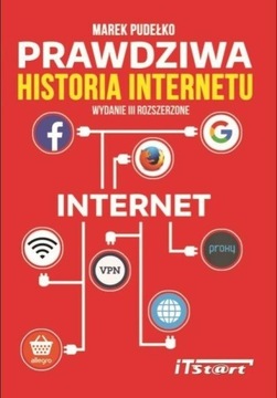 PRAWDZIWA HISTORIA INTERNETU W.3 MAREK PUDEŁKO