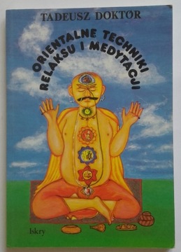ORIENTALNE TECHNIKI RELAKSU I MEDYTACJI - DOKTÓR