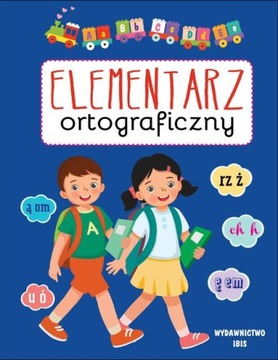 ELEMENTARZ ORTOGRAFICZNY, OPRACOWANIE ZBIOROWE