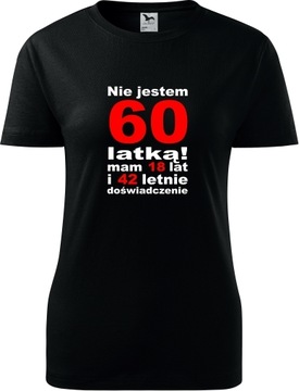 PREZENT NA 60 URODZINY KOSZULKI T-SHIRT NIE JESTEM
