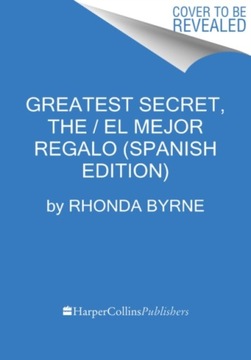 Greatest Secret, The \ El Secreto Mas Grande