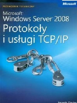 Microsoft Windows Server 2008 Protokoły i