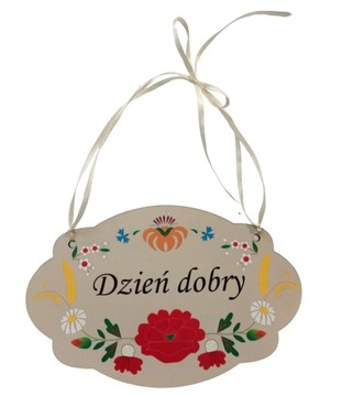 Tabliczka kociewska, zawieszka Dzień dobry