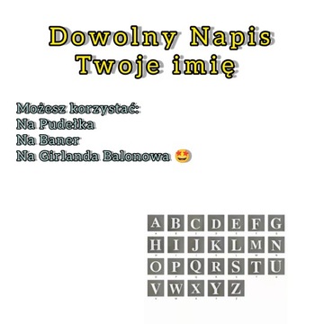 Dowolny Napis Literki na Zamówienie