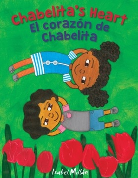 Chabelitas Heart: El corazon de Chabelita ISABEL MILLAN