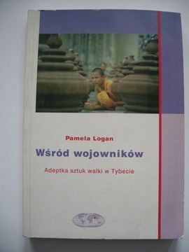 WŚRÓD WOJOWNIKÓW - Pamela Logan