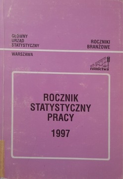 ROCZNIK STATYSTYCZNY PRACY 1997 - GUS